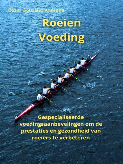 Title details for Roeien Voeding by César González Andrade - Available